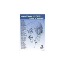YAŞASIN! İLHAN SELÇUK! KALEMI VE SENFONISI! (CD EKLI) - KOLEKTIF