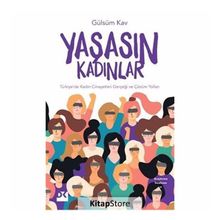 Yaşasın Kadınlar - Gülsüm Kav