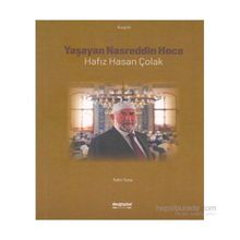 Yaşayan Nasreddin Hoca Hafız Hasan Çolak - Fahri Tuna