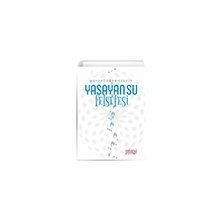 Yaşayan Su Felsefesi Astana Yayınları