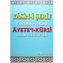 Yasin-i Şerif Fatiha- İhlas Ayet’el- Kürsi Sırları ve Faziletleri - Cahit Eriş