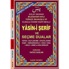 YASIN-I ŞERIF VE SEÇME DUALAR (KOD:033) (KÜÇÜK BOY, ŞAMUA) FIHRISTLI, BILGISAYAR HATLI - HATICE SAĞLAM