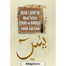 YASIN-I ŞERIF'IN MEAL TEFSIRI ESRAR VE HAVASSI (CILTLI) - EMIR SULTAN