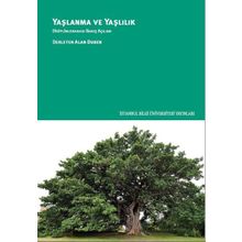 Yaşlanma ve Yaşlılık - Alan Duben