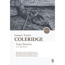 Yaşlı Denizci - Sanuel Taylor Coleridge