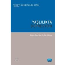 Yaşlılıkta Depresyon - Aslı Kılavuz