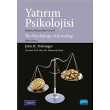 Yatırım Psikolojisi - John R. Nofsinger Sümeyra Gazel