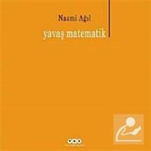 YAVAŞ MATEMATIK - NAZMI AĞIL