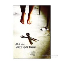 YAZ DEDI TANRI - DILEK AKIN