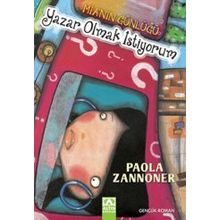 YAZAR OLMAK İSTİYORUM - PAOLA ZANNONER