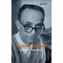 Yazarak Yaşadım - Mustafa Ruhi Şirin