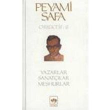 Yazarlar, Sanatçılar, Meşhurlar (Objektif: 6) - Peyami Safa