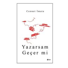 Yazarsam Geçer mi - Cennet İmata