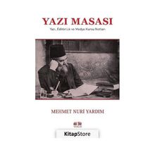 Yazı Masası - Mehmet Nuri Yardım