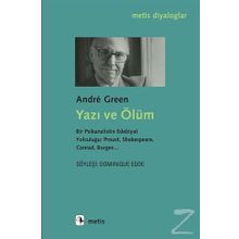 Yazı ve Ölüm - Andre Green