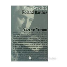 YAZI VE YORUM - METIS SEÇKILERI - ROLAND BARTHES