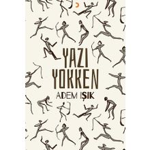 Yazı Yokken - Adem Işık