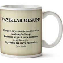 Yazıklar Olsun Baskılı Kupa