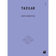 Yazılar - Akın Akbaygil