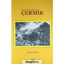 Yazılı Kaynaklarda Çermik - Müslüm Üzülmez