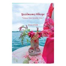 Yazılmamış Hikaye - Erhan Güler