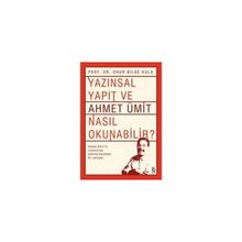 Yazınsal Yapıt ve Ahmet Ümit Nasıl Okunabilir? - Onur Bilge Kula