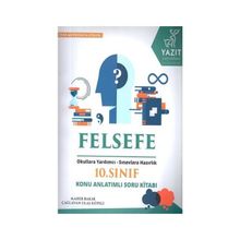 Yazıt 10. Sınıf Felsefe Konu Anlatımlı Soru Kitabı
