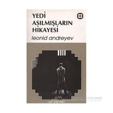 Yedi Asılmışların Hikayesi - Güneş Bozkaya