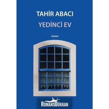 Yedinci Ev - Tahir Abacı