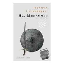 Yeditepe Yayınevi İslam'ın İlk Mareşalı: Hz.Muhammed