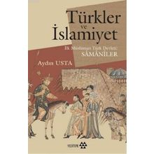 Yeditepe Yayınevi Türkler ve İslamiyet-İlk Müslüman Türk Devleti Samaniler
