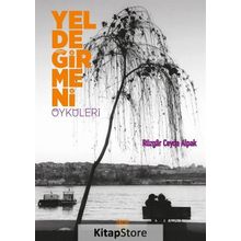 Yeldeğirmeni Öyküleri - Rüzgar Ceyda Alpak