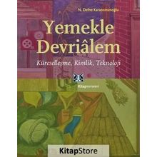 Yemekle Devrialem - N. Defne Karaosmanoğlu