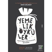 Yemelik Öyküler - Mark Kurlansky