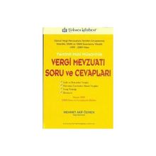 YEMINLI MALI MÜŞAVİRLİK VERGI MEVZUATI SORU VE CEVAPLARI - MEHMET AKIF ÖZMEN