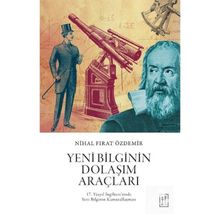 Yeni Bilginin Dolaşım Araçları Nihal Fırat Özdemir