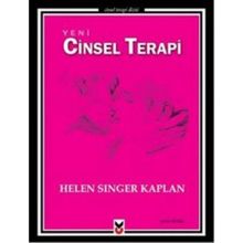 Yeni Cinsel Terapi - Helen Singer Kaplan