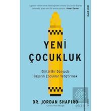 Yeni Çocukluk - Jordan Shapiro