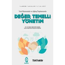 Yeni Ekonomide ve Ağdaş Toplumunda Değer Temelli Yönetim Ciltli - KalDer Yayınları