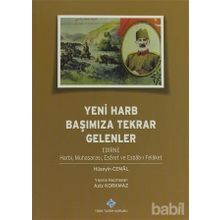 Yeni Harb Başımıza Tekrar Gelenler - Hüseyin Cemal