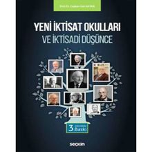 Yeni İktisat Okulları ve İktisadi Düşünce - Coşkun Can Aktan