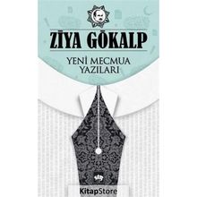 Yeni Mecmua Yazıları - Ziya Gökalp