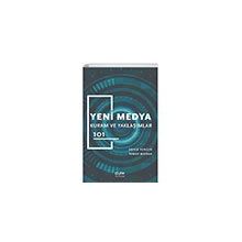 Yeni Medya Kuram ve Yaklaşımlar 101 - Der Yayınları