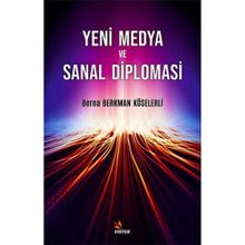 Yeni Medya ve Sanal Diplomasi - Berna Berkman Köselerli