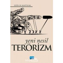 Yeni Nesil Terörizm - Muhittin Imıl