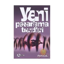 Yeni Pazarlama Trendleri - Aşkın Baysal