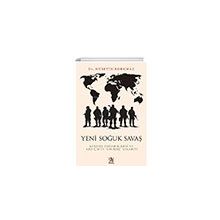Yeni Soğuk Savaş;Küresel Organik Kriz ve ABD-Çin’in ‘Sınırsız’ Rekabeti Panama Yayıncılık