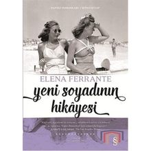 Yeni Soyadının Hikayesi- Elena Ferrante