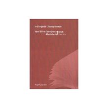 YENI TÜRK EDEBİYATI METINLERI 3 / NESIR 1 (1860- 1923) - İNCİ ENGİNÜN;ZEYNEP KERMAN