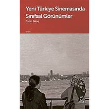Yeni Türkiye Sinemasında Sınıfsal Görünümler - Doruk Yayınları